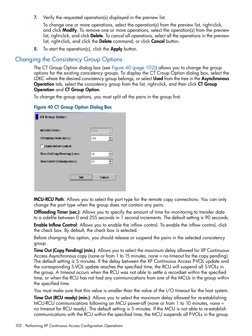 Changing the consistency group options, Changing the consistency group | HP StorageWorks XP Remote Web Console Software User Manual | Page 102 / 176