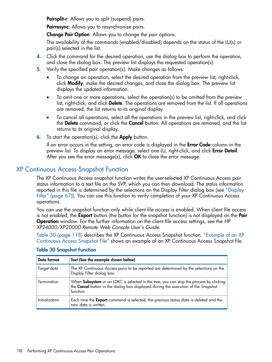 Xp continuous access snapshot function | HP StorageWorks XP Remote Web Console Software User Manual | Page 118 / 176