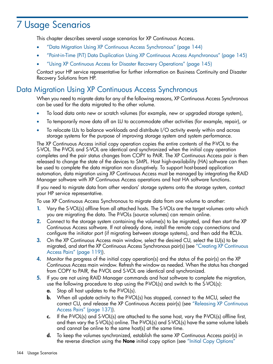 7 usage scenarios, Data | HP StorageWorks XP Remote Web Console Software User Manual | Page 144 / 176