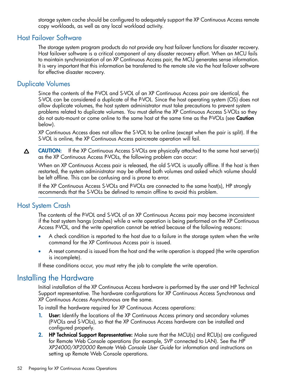 Host failover software, Duplicate volumes, Host system crash | Installing the hardware | HP StorageWorks XP Remote Web Console Software User Manual | Page 52 / 176