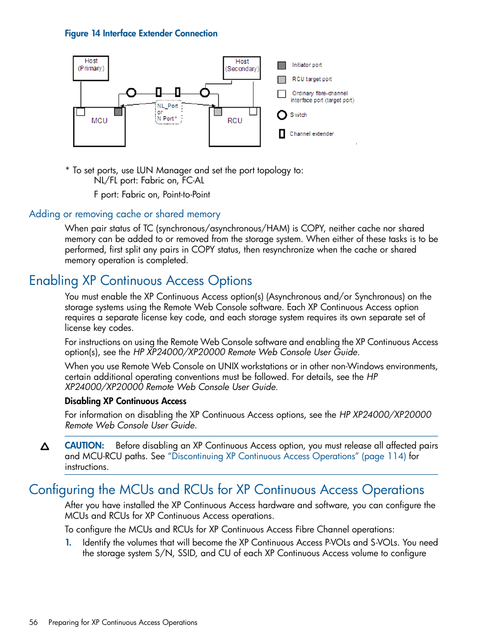 Adding or removing cache or shared memory, Enabling xp continuous access options | HP StorageWorks XP Remote Web Console Software User Manual | Page 56 / 176