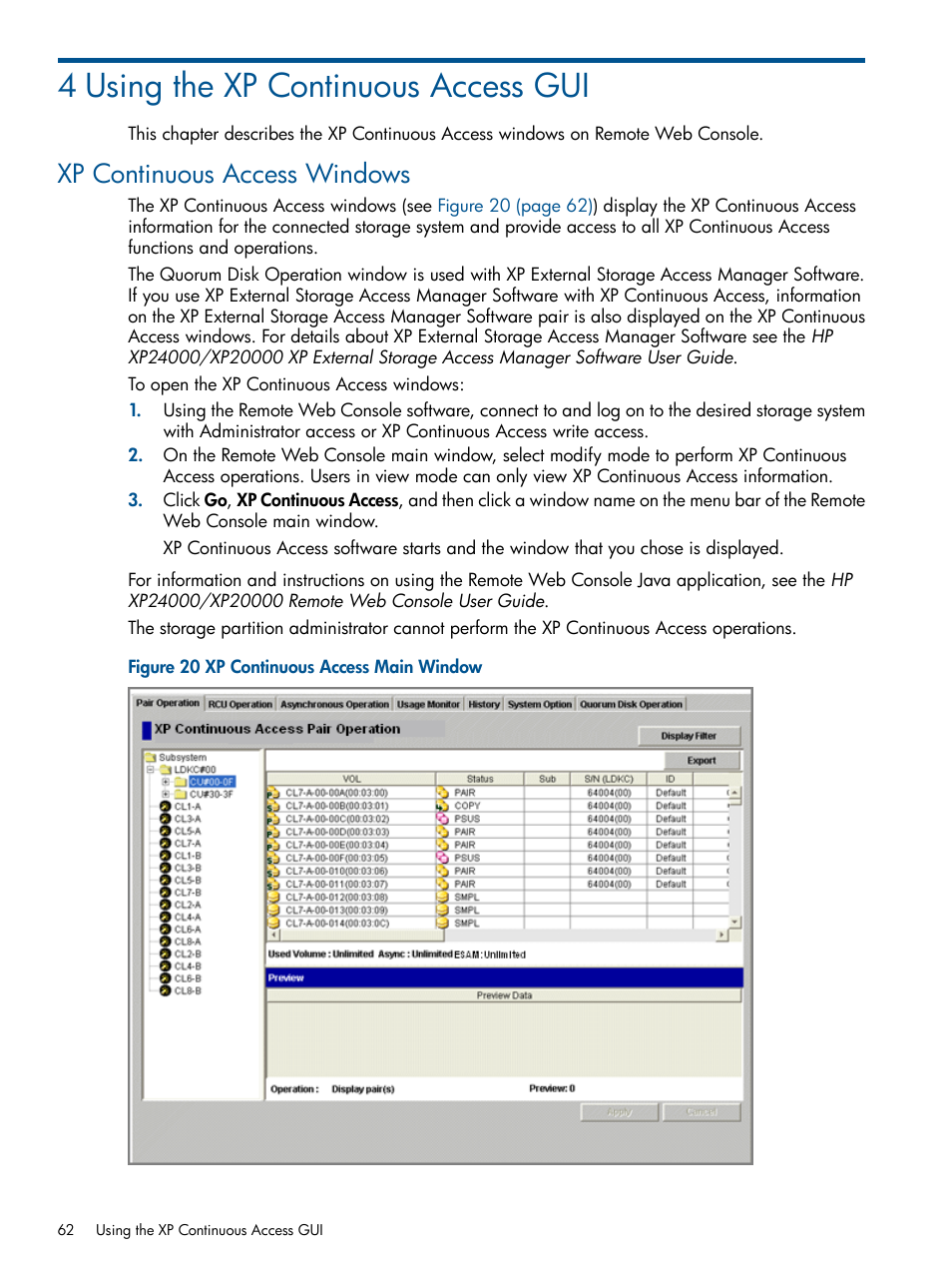 4 using the xp continuous access gui, Xp continuous access windows | HP StorageWorks XP Remote Web Console Software User Manual | Page 62 / 176