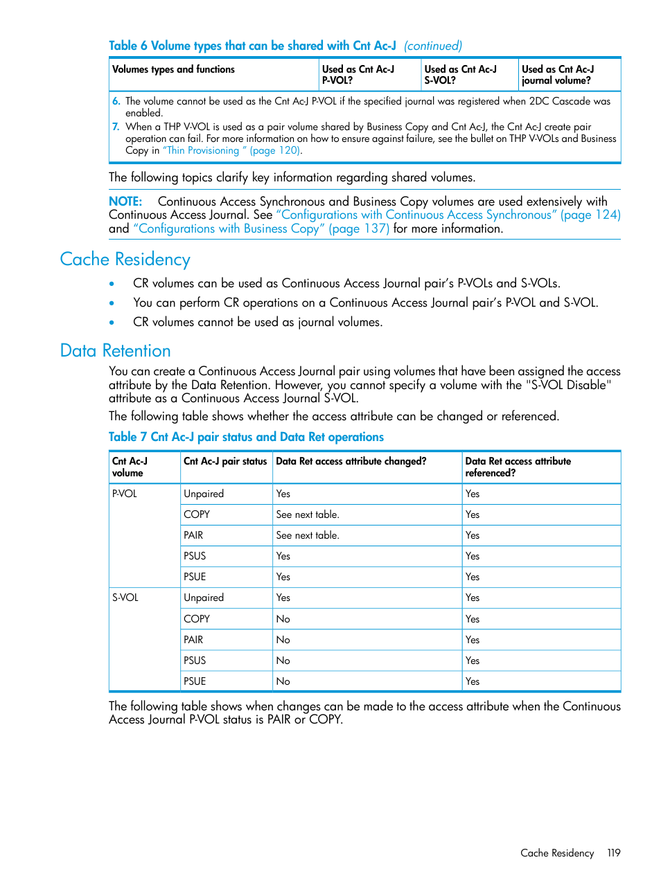 Cache residency, Data retention, Cache residency data retention | HP XP7 Storage User Manual | Page 119 / 186