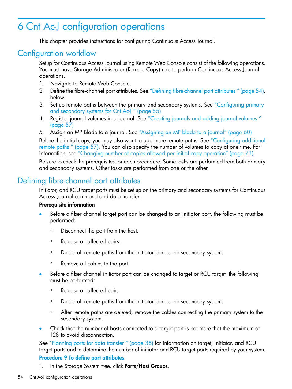 6 cnt ac-j configuration operations, Configuration workflow, Defining fibre-channel port attributes | HP XP7 Storage User Manual | Page 54 / 186