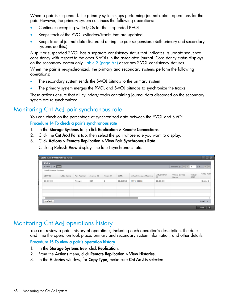 Monitoring cnt ac-j pair synchronous rate, Monitoring cnt ac-j operations history | HP XP7 Storage User Manual | Page 68 / 186