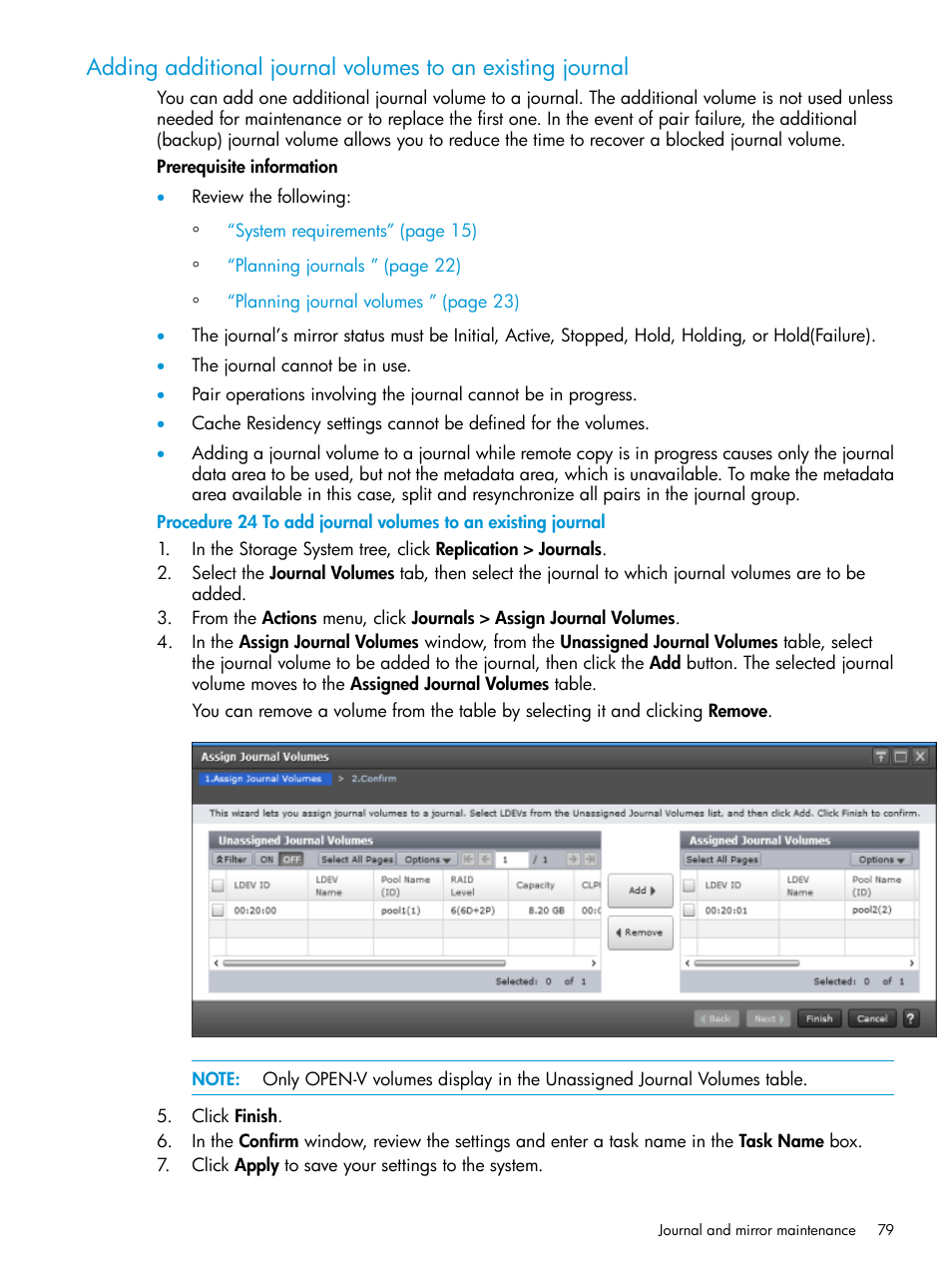 Adding additional journal volumes to an existing | HP XP7 Storage User Manual | Page 79 / 186