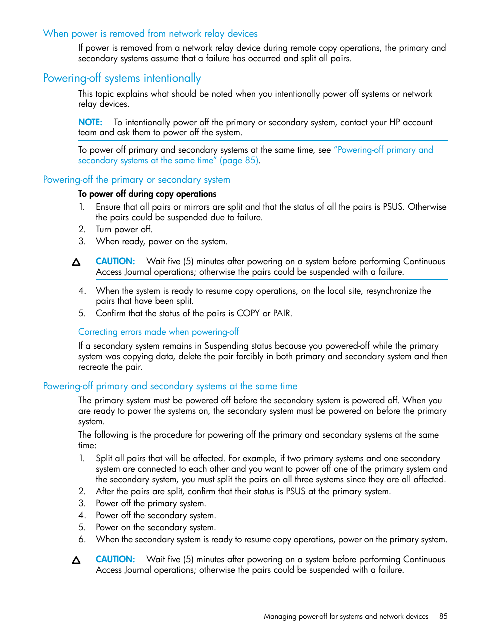 When power is removed from network relay devices, Powering-off systems intentionally, Powering-off the primary or secondary system | HP XP7 Storage User Manual | Page 85 / 186