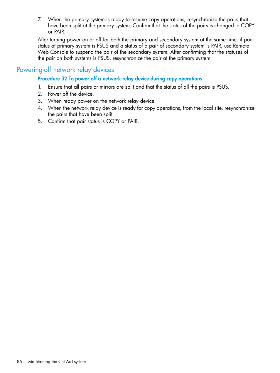 Powering-off network relay devices | HP XP7 Storage User Manual | Page 86 / 186