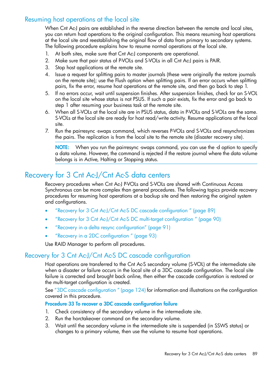 Resuming host operations at the local site, Recovery for 3 cnt ac-j/cnt ac-s data centers | HP XP7 Storage User Manual | Page 89 / 186
