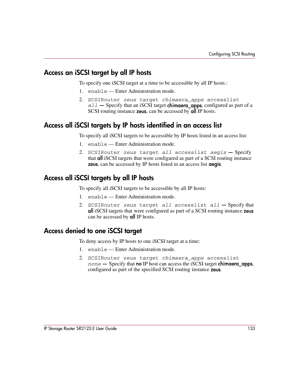 Access an iscsi target by all ip hosts, Access all iscsi targets by all ip hosts, Access denied to one iscsi target | HP StorageWorks IP Storage Router User Manual | Page 133 / 242