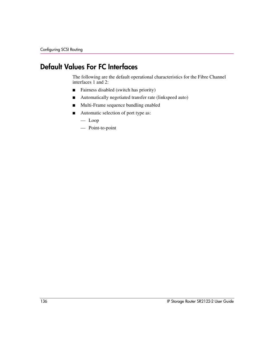 Default values for fc interfaces | HP StorageWorks IP Storage Router User Manual | Page 136 / 242