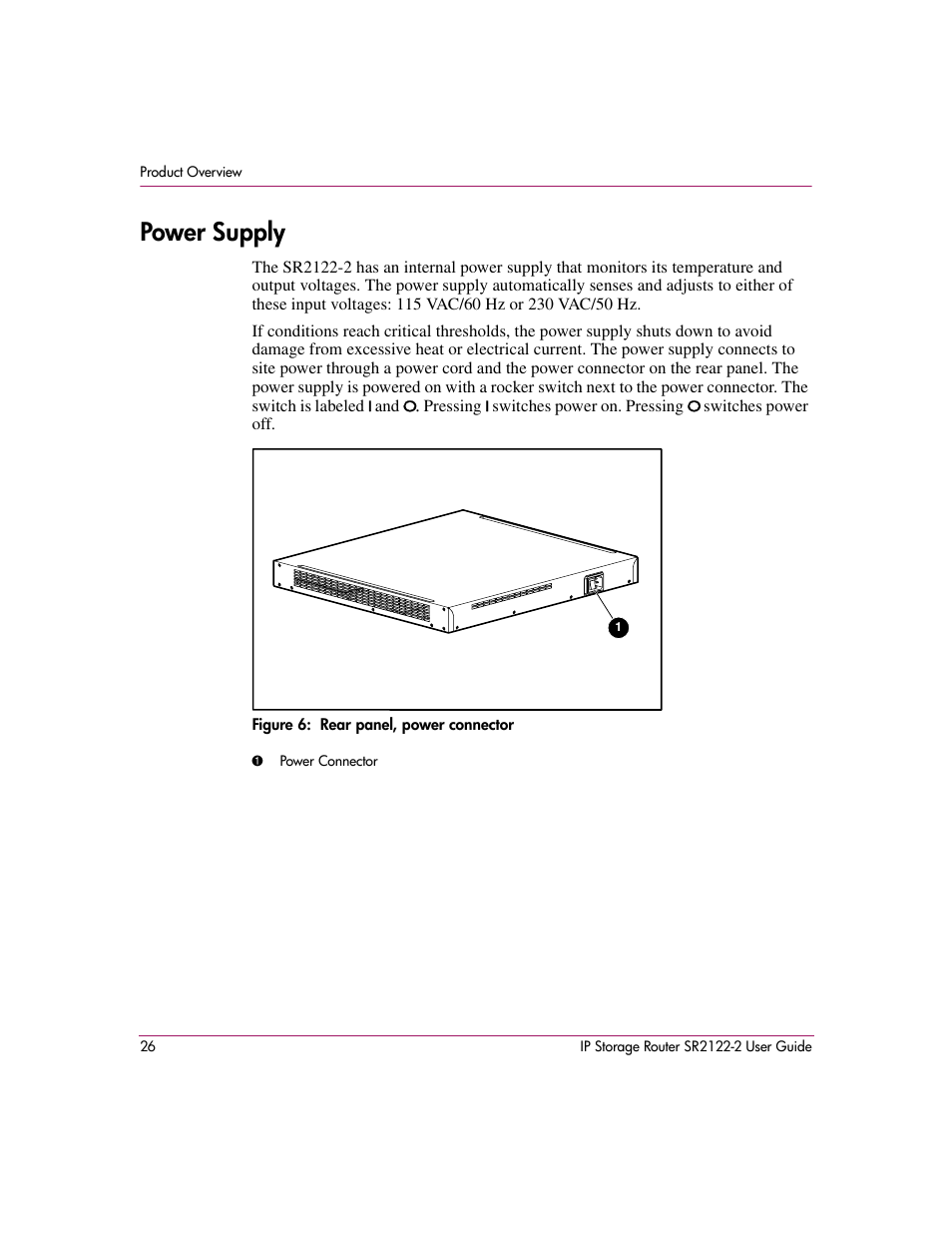 Power supply, Figure 6: rear panel, power connector, 6 rear panel, power connector | HP StorageWorks IP Storage Router User Manual | Page 26 / 242