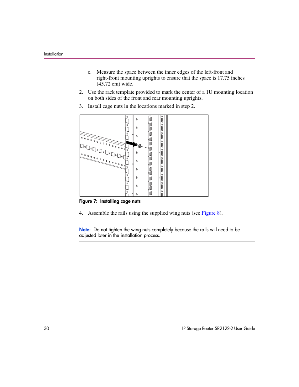 Figure 7: installing cage nuts, 7 installing cage nuts | HP StorageWorks IP Storage Router User Manual | Page 30 / 242