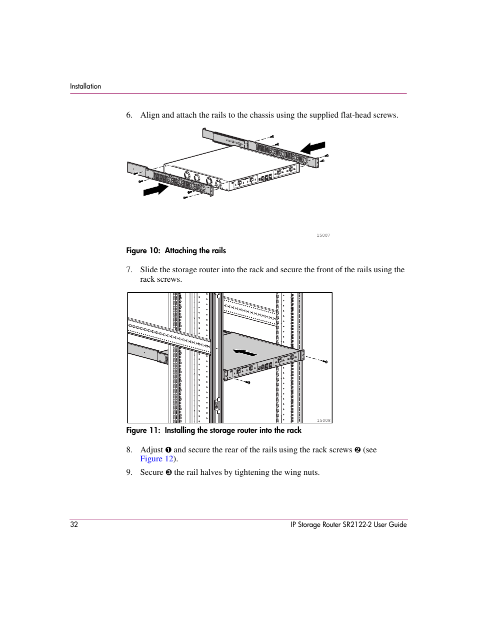 Figure 10: attaching the rails | HP StorageWorks IP Storage Router User Manual | Page 32 / 242