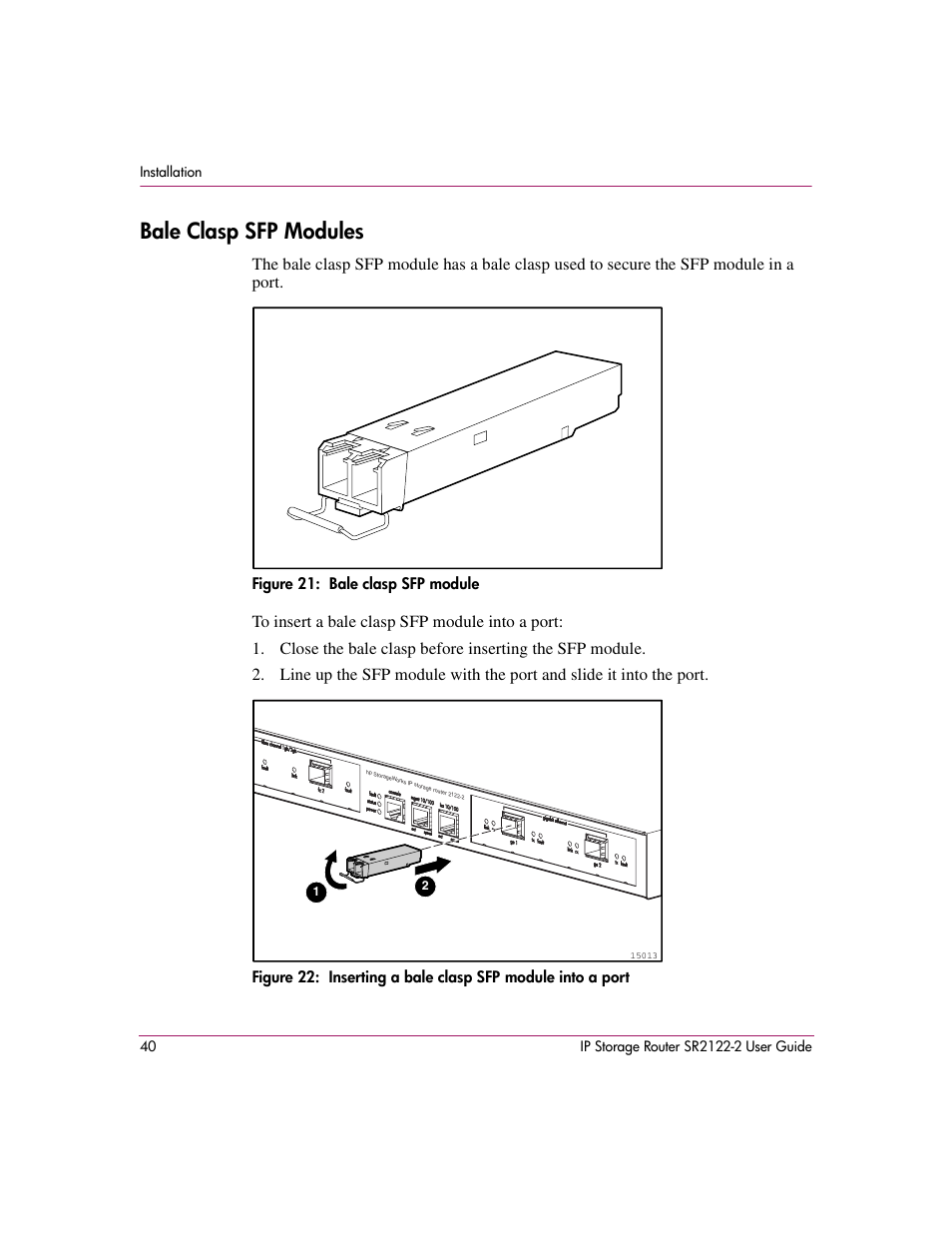 Bale clasp sfp modules, Figure 21: bale clasp sfp module | HP StorageWorks IP Storage Router User Manual | Page 40 / 242