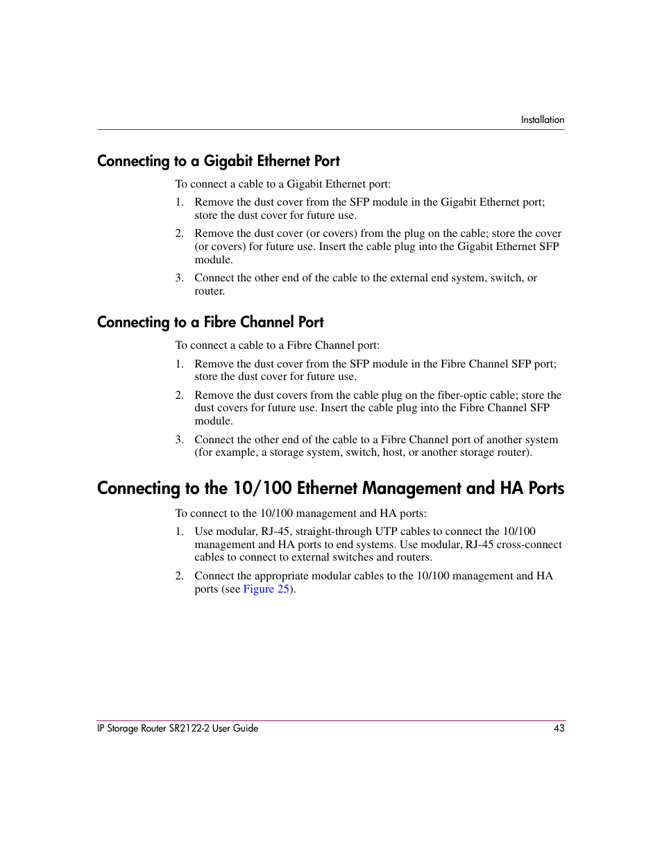 Connecting to a gigabit ethernet port, Connecting to a fibre channel port | HP StorageWorks IP Storage Router User Manual | Page 43 / 242