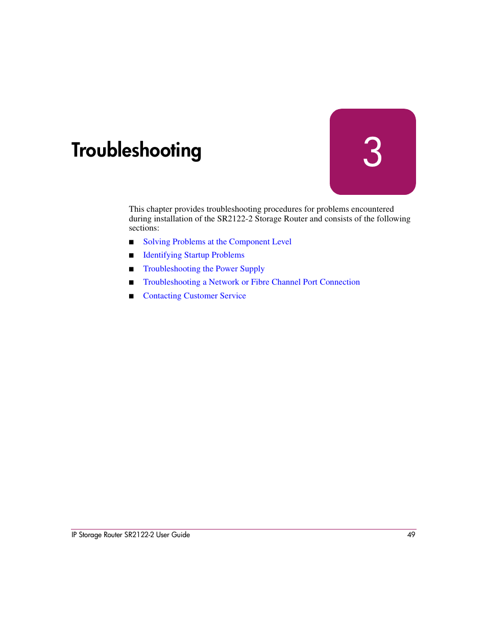 3 troubleshooting, Chapter 3, “troubleshooting, Chapter 3 | Troubleshooting | HP StorageWorks IP Storage Router User Manual | Page 49 / 242