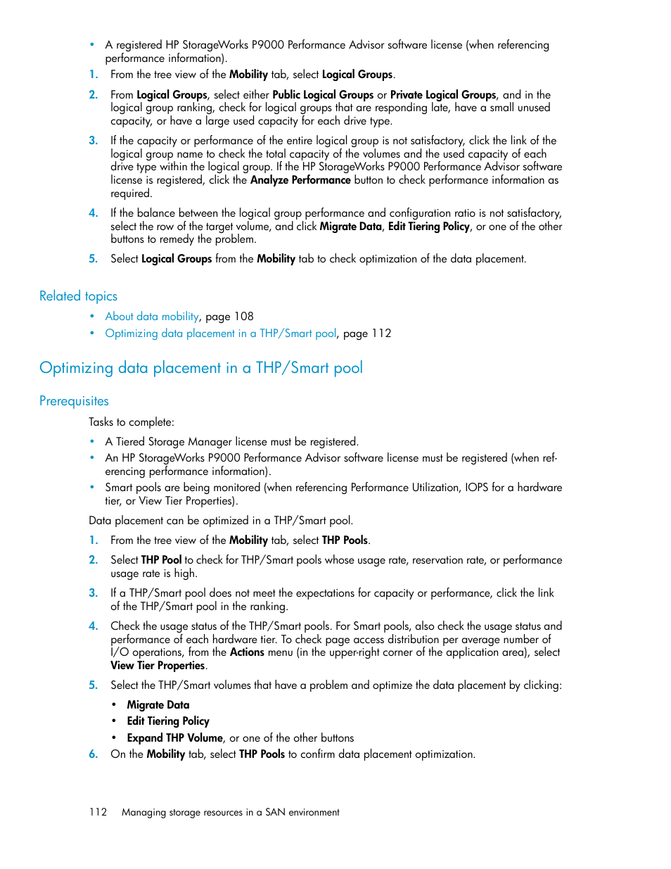 Optimizing data placement in a thp/smart pool | HP XP Array Manager Software User Manual | Page 112 / 238