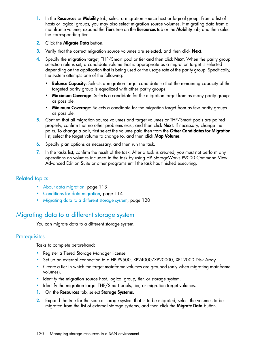 Migrating data to a different storage system | HP XP Array Manager Software User Manual | Page 120 / 238