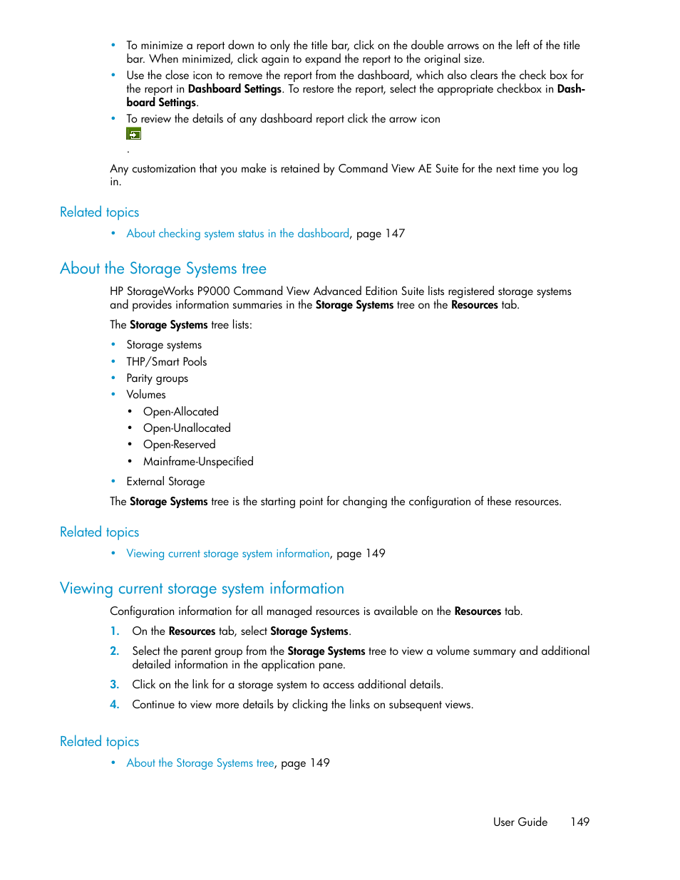 About the storage systems tree, Viewing current storage system information, 149 viewing current storage system information | HP XP Array Manager Software User Manual | Page 149 / 238