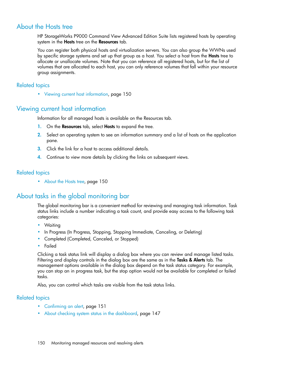 About the hosts tree, Viewing current host information, About tasks in the global monitoring bar | 150 viewing current host information, 150 about tasks in the global monitoring bar | HP XP Array Manager Software User Manual | Page 150 / 238