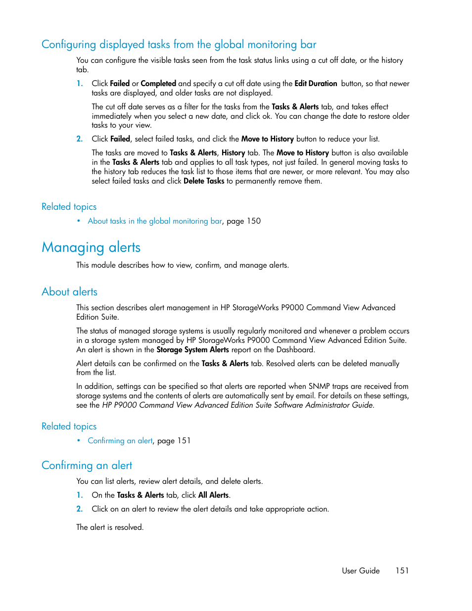 Managing alerts, About alerts, Confirming an alert | 151 confirming an alert | HP XP Array Manager Software User Manual | Page 151 / 238