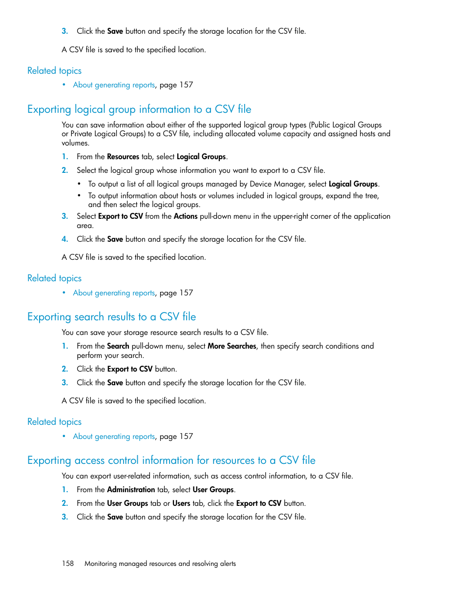 Exporting logical group information to a csv file, Exporting search results to a csv file, 158 exporting search results to a csv file | HP XP Array Manager Software User Manual | Page 158 / 238