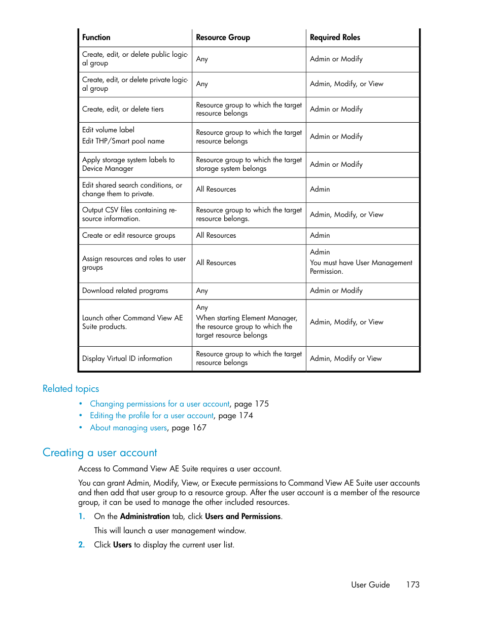 Creating a user account, Related topics | HP XP Array Manager Software User Manual | Page 173 / 238