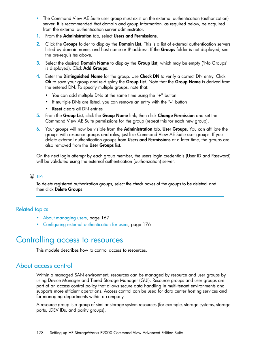 Controlling access to resources, About access control | HP XP Array Manager Software User Manual | Page 178 / 238