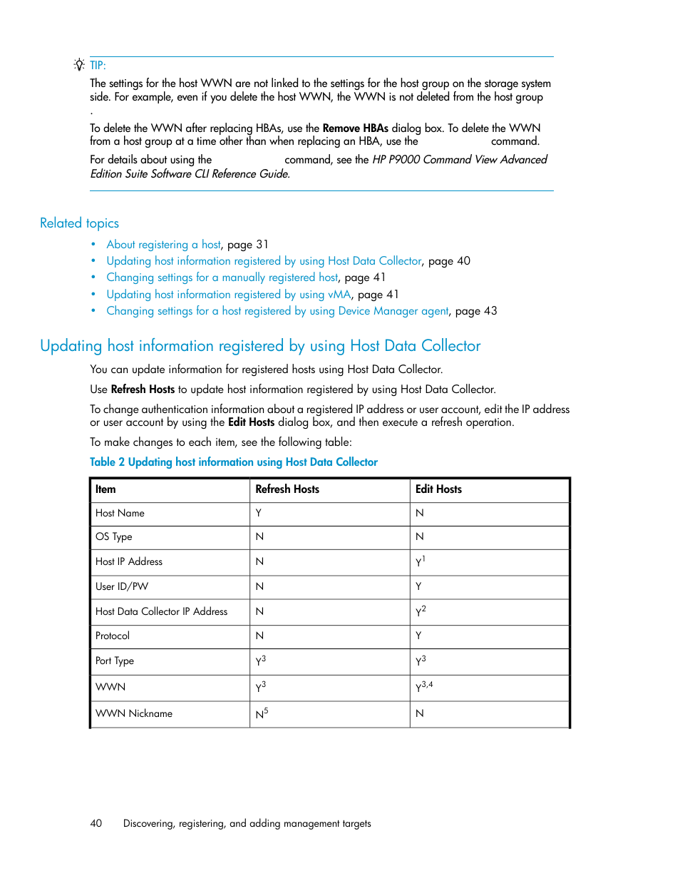 Related topics | HP XP Array Manager Software User Manual | Page 40 / 238