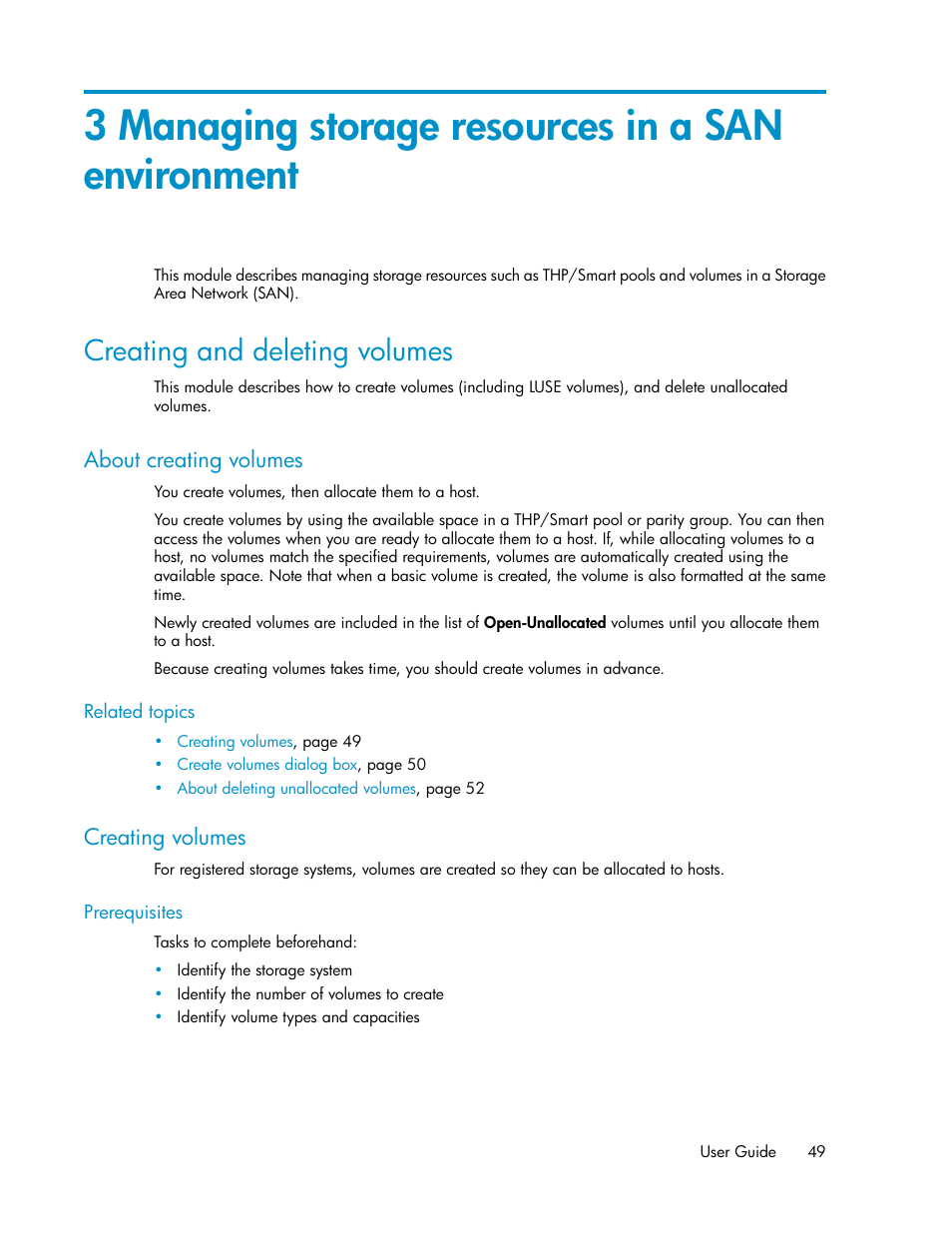 3 managing storage resources in a san environment, Creating and deleting volumes, About creating volumes | Creating volumes, 49 creating volumes | HP XP Array Manager Software User Manual | Page 49 / 238