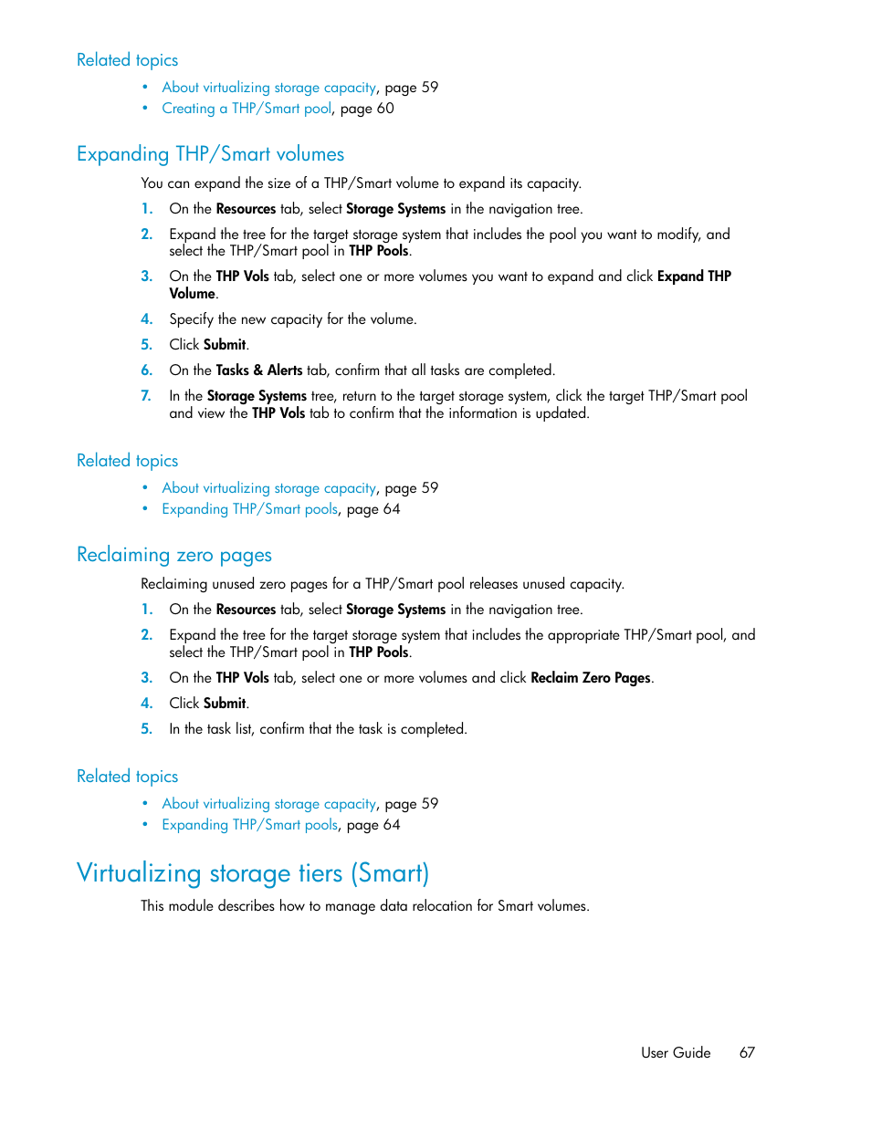 Expanding thp/smart volumes, Virtualizing storage tiers (smart), Reclaiming zero pages | HP XP Array Manager Software User Manual | Page 67 / 238