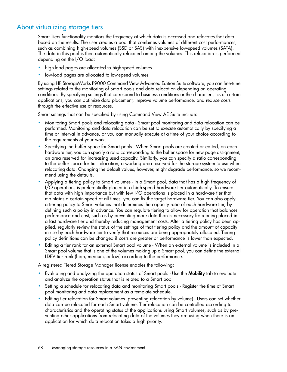 About virtualizing storage tiers | HP XP Array Manager Software User Manual | Page 68 / 238