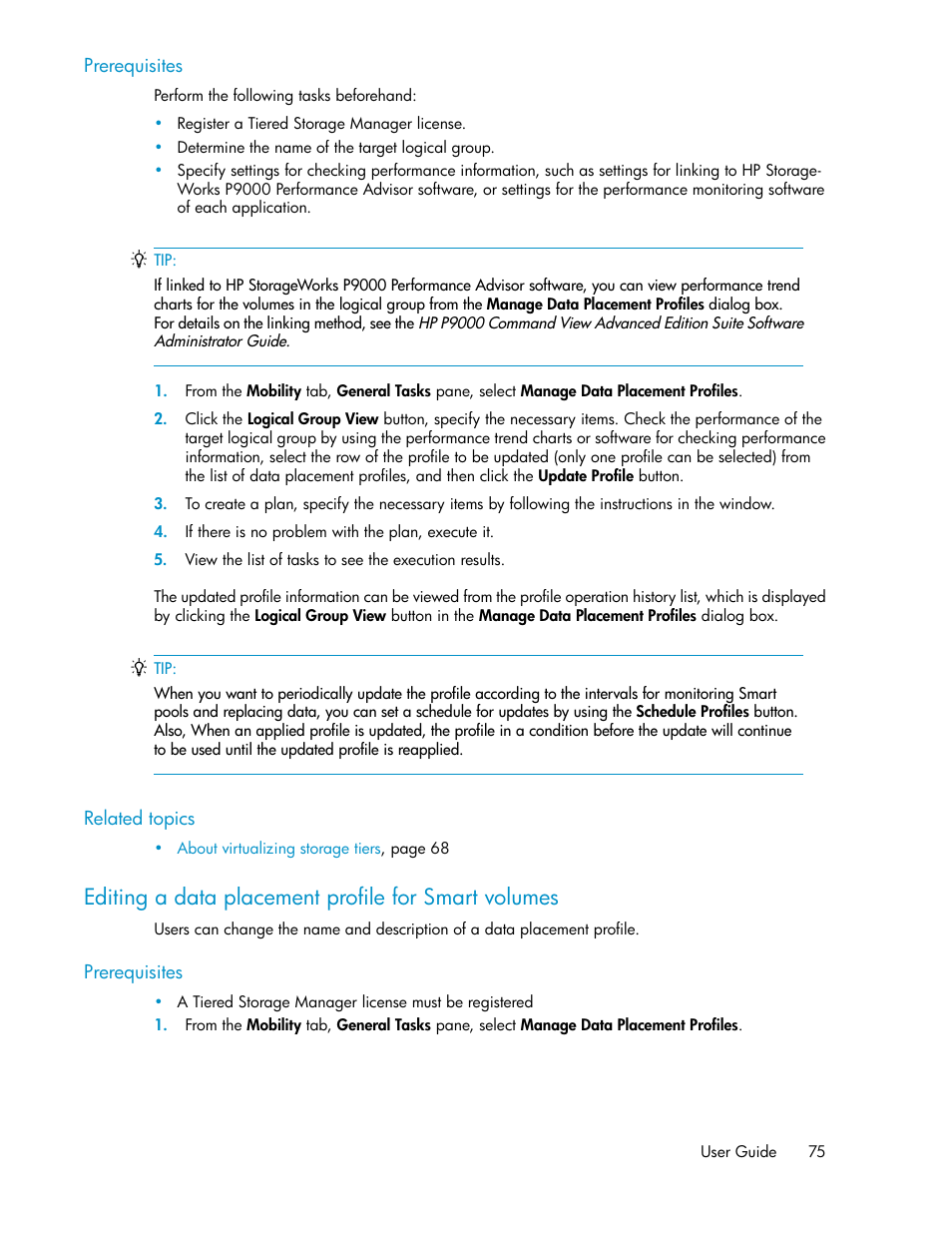 Editing a data placement profile for smart volumes | HP XP Array Manager Software User Manual | Page 75 / 238