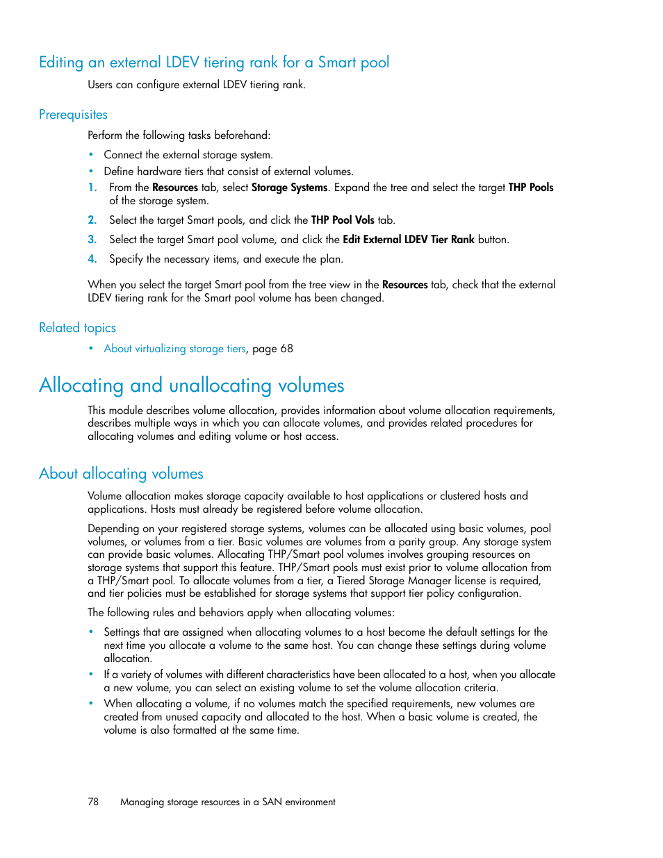 Allocating and unallocating volumes, About allocating volumes | HP XP Array Manager Software User Manual | Page 78 / 238