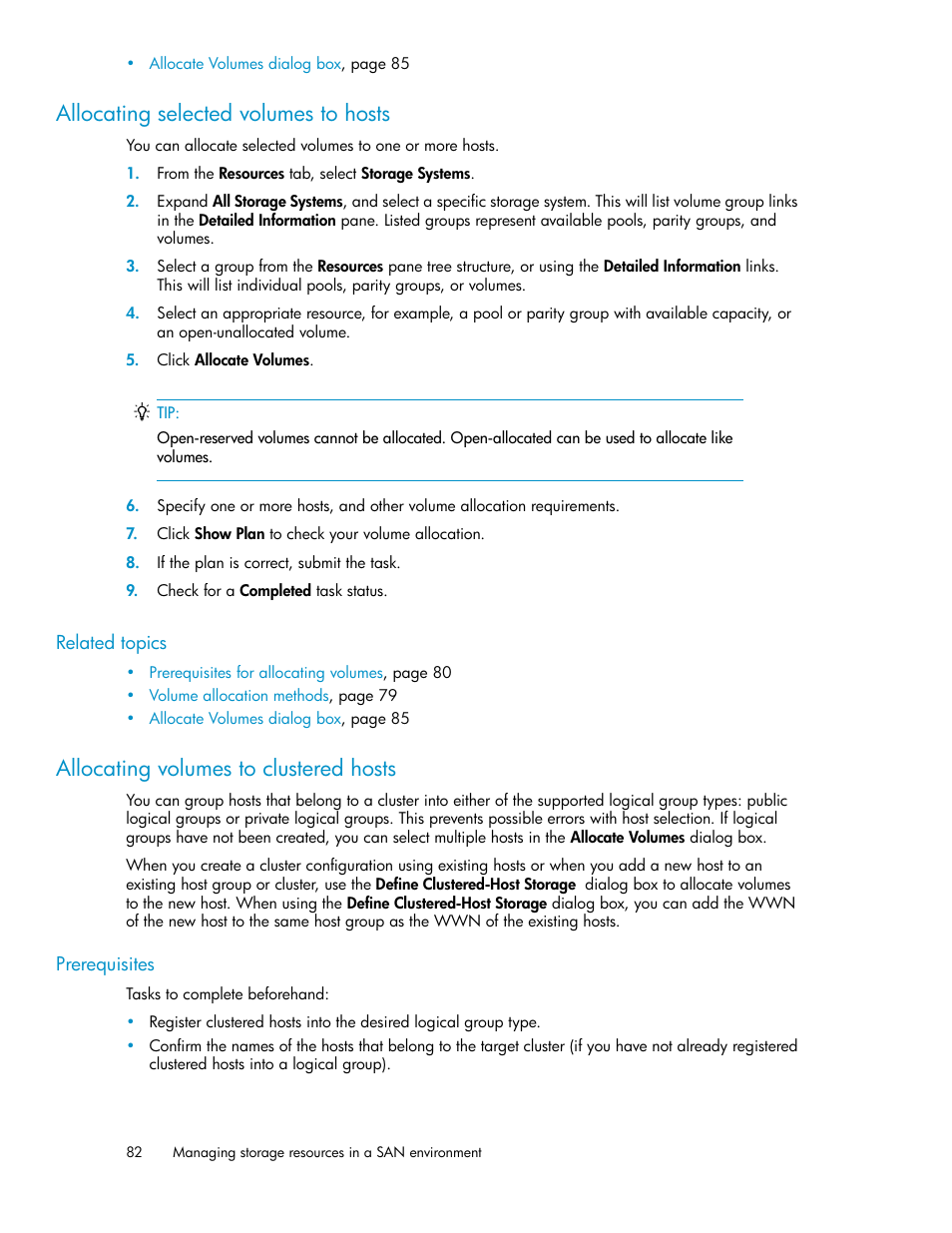 Allocating selected volumes to hosts, Allocating volumes to clustered hosts | HP XP Array Manager Software User Manual | Page 82 / 238