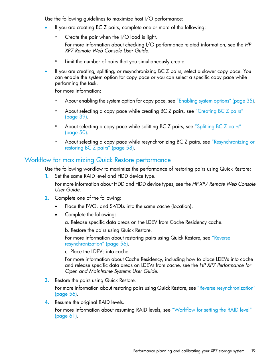 Workflow for maximizing quick restore performance | HP XP Racks User Manual | Page 19 / 153