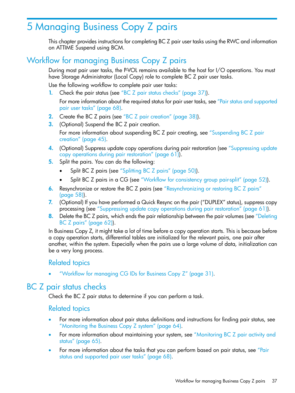 5 managing business copy z pairs, Workflow for managing business copy z pairs, Bc z pair status checks | Related topics | HP XP Racks User Manual | Page 37 / 153