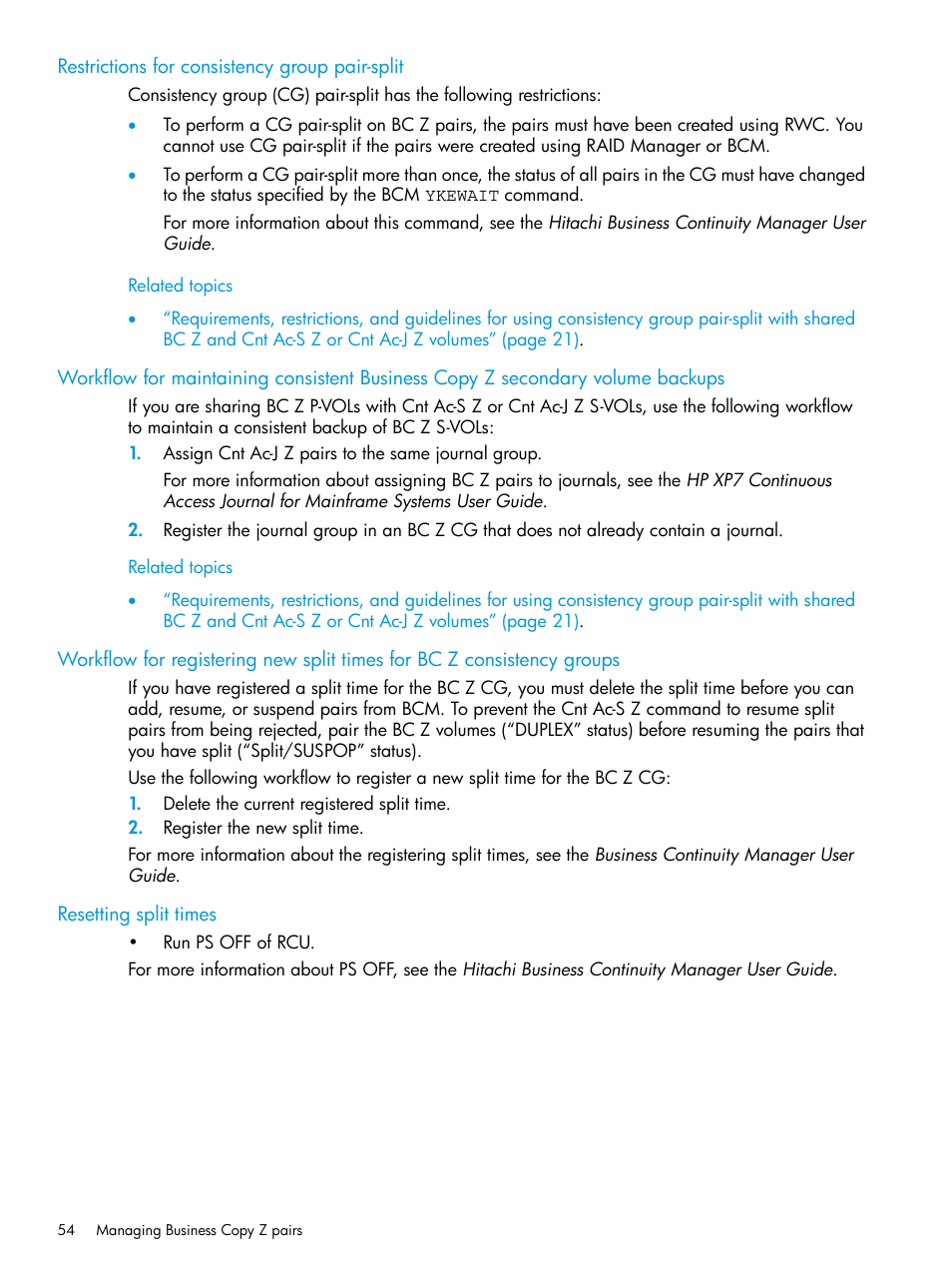 Restrictions for consistency group pair-split, Resetting split times, Workflow for | HP XP Racks User Manual | Page 54 / 153