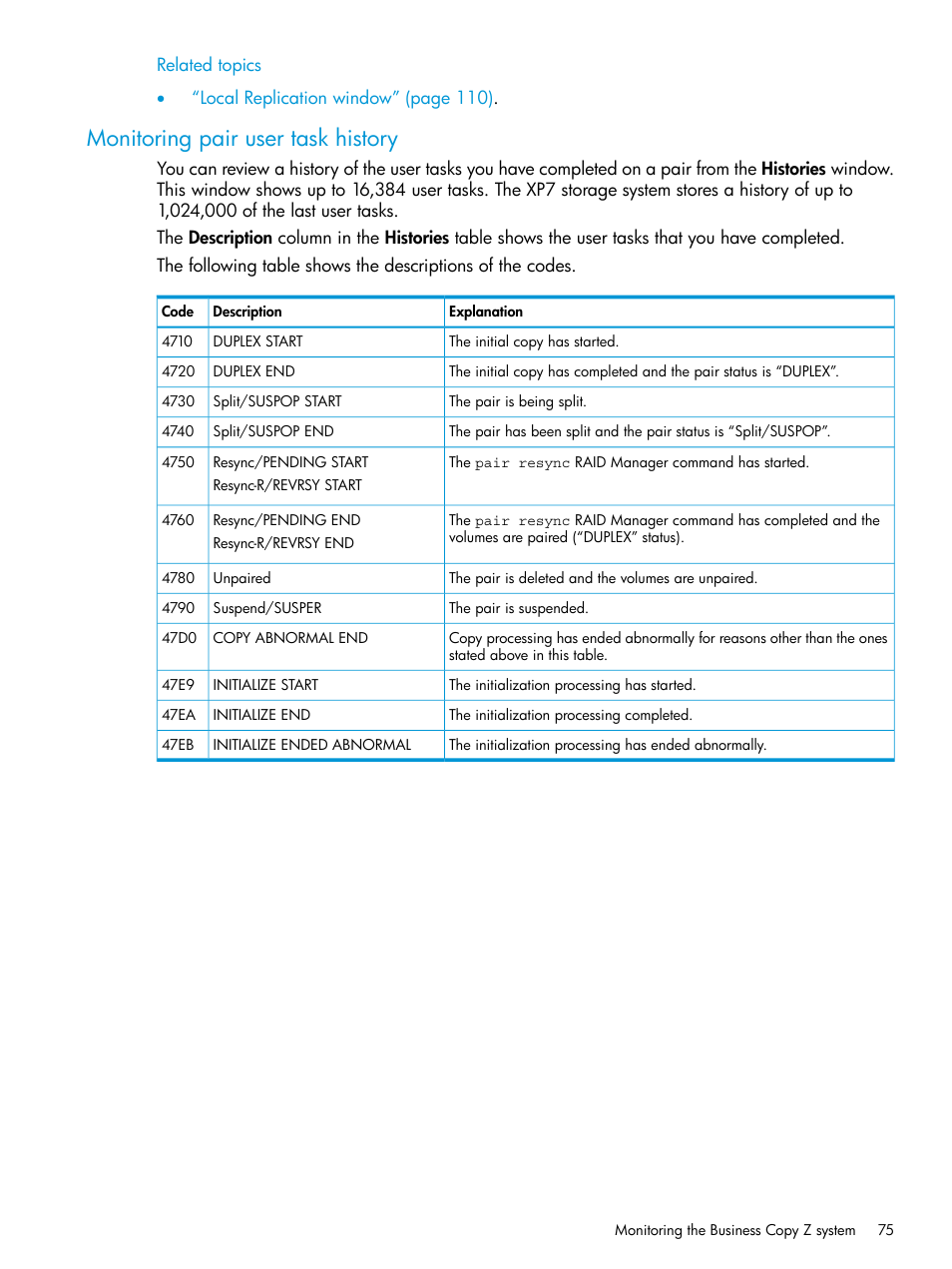 Monitoring pair user task history | HP XP Racks User Manual | Page 75 / 153