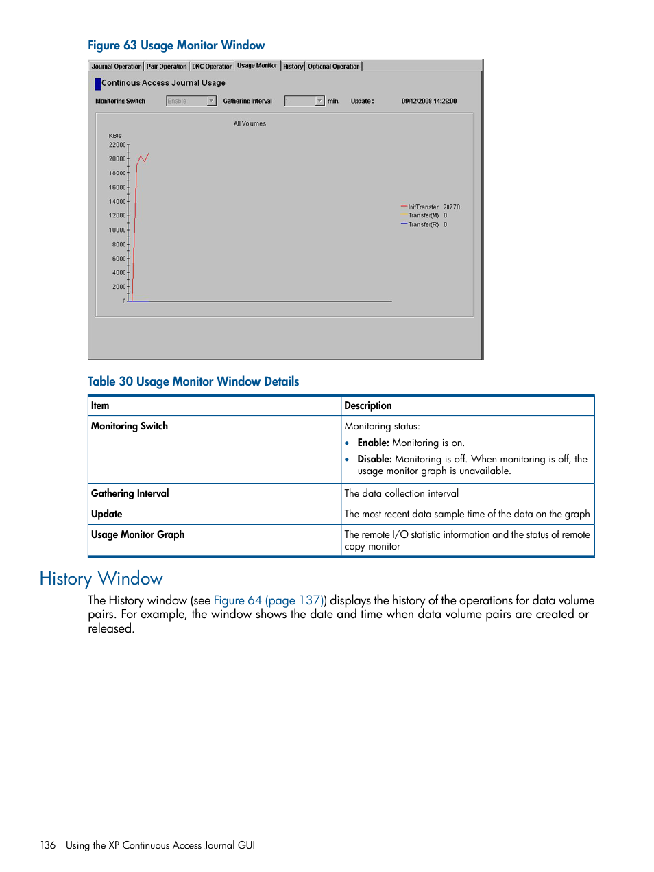 History window | HP XP Continuous Access Software User Manual | Page 136 / 245