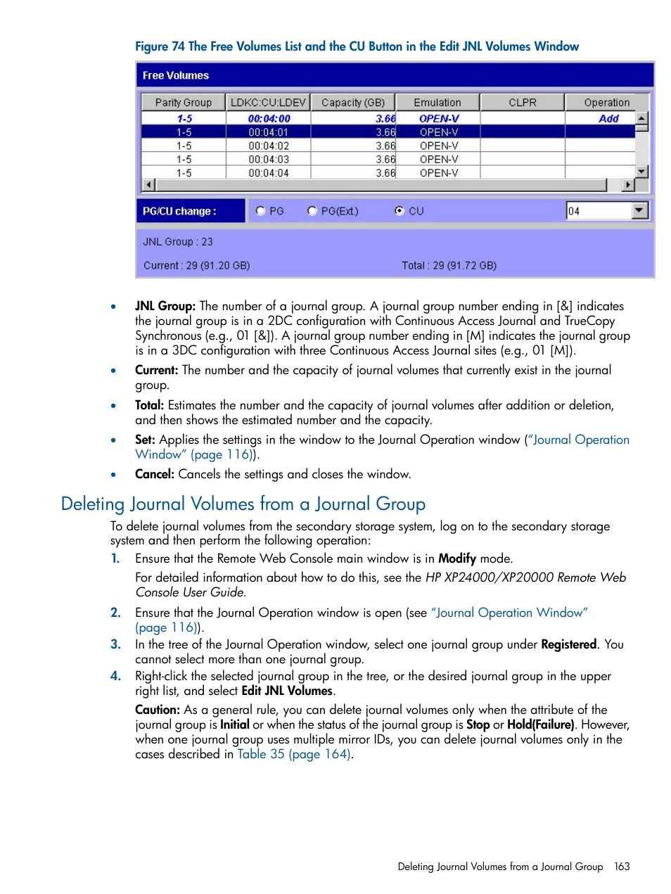 Deleting journal volumes from a journal group, Deleting journal volumes from a journal, The free volumes list and the cu button | HP XP Continuous Access Software User Manual | Page 163 / 245