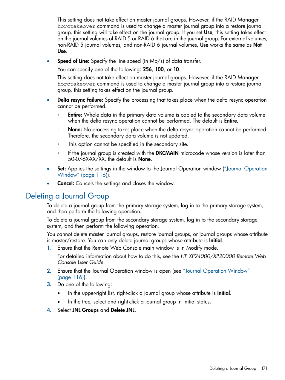 Deleting a journal group | HP XP Continuous Access Software User Manual | Page 171 / 245