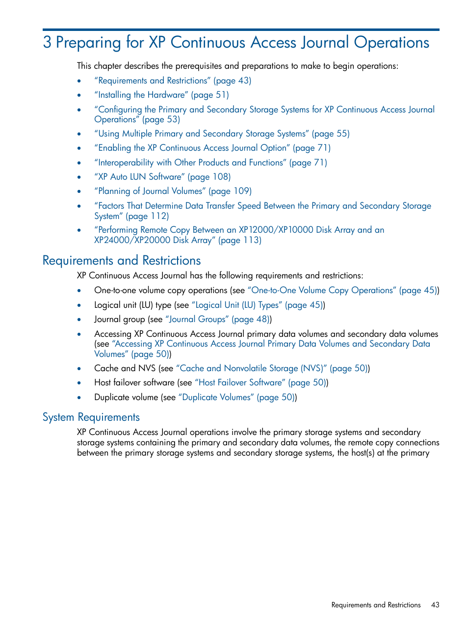 Requirements and restrictions, System requirements | HP XP Continuous Access Software User Manual | Page 43 / 245