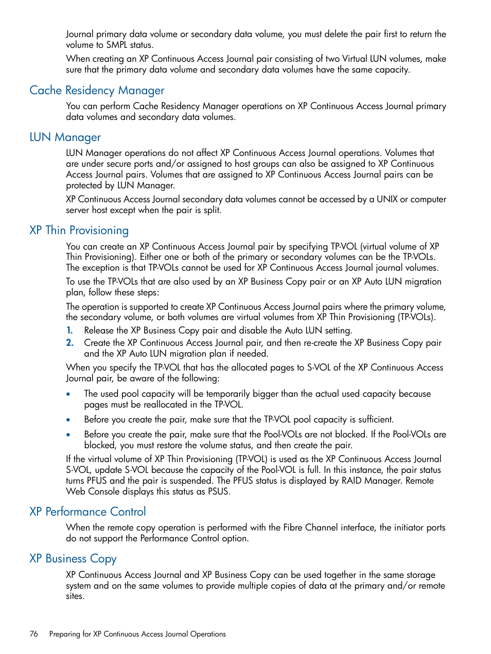 Cache residency manager, Lun manager, Xp thin provisioning | Xp performance control, Xp business copy | HP XP Continuous Access Software User Manual | Page 76 / 245