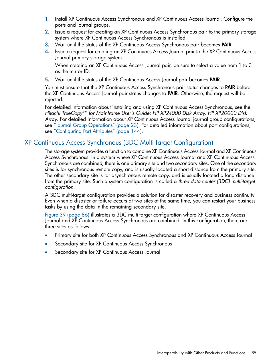 Xp continuous access synchronous (3dc | HP XP Continuous Access Software User Manual | Page 85 / 245