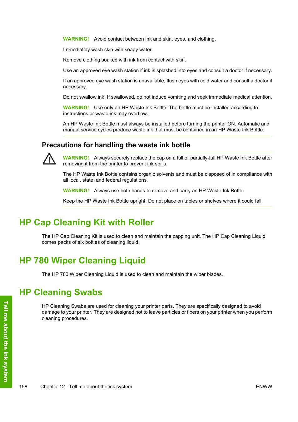 Hp cap cleaning kit with roller, Hp 780 wiper cleaning liquid, Hp cleaning swabs | Precautions for handling the waste ink bottle | HP Designjet 8000 Printer series User Manual | Page 168 / 230