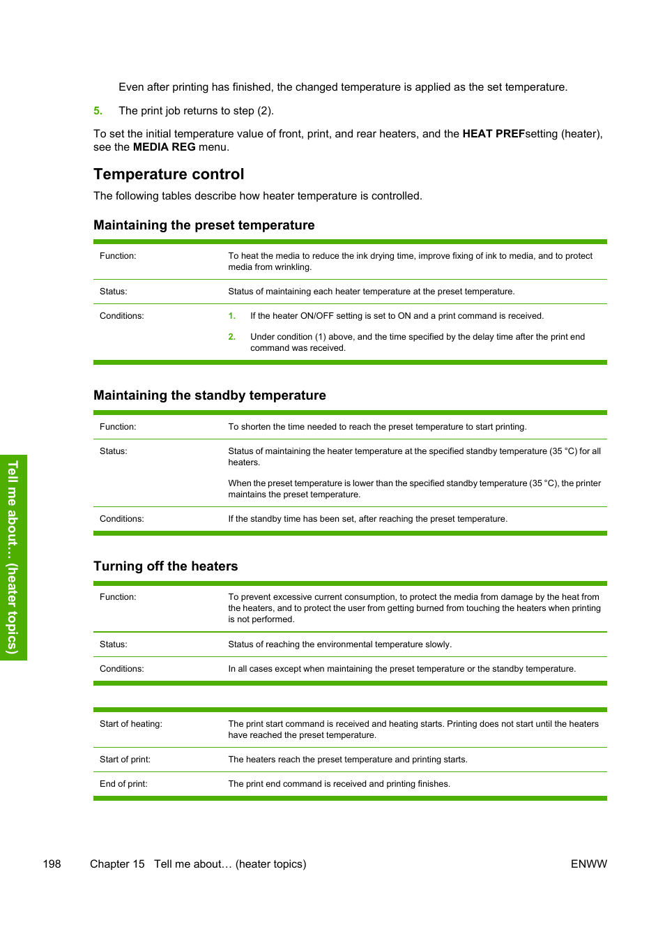 Temperature control, Maintaining the preset temperature, Maintaining the standby temperature | Turning off the heaters, Tell me about… (heat er topics) | HP Designjet 8000 Printer series User Manual | Page 208 / 230