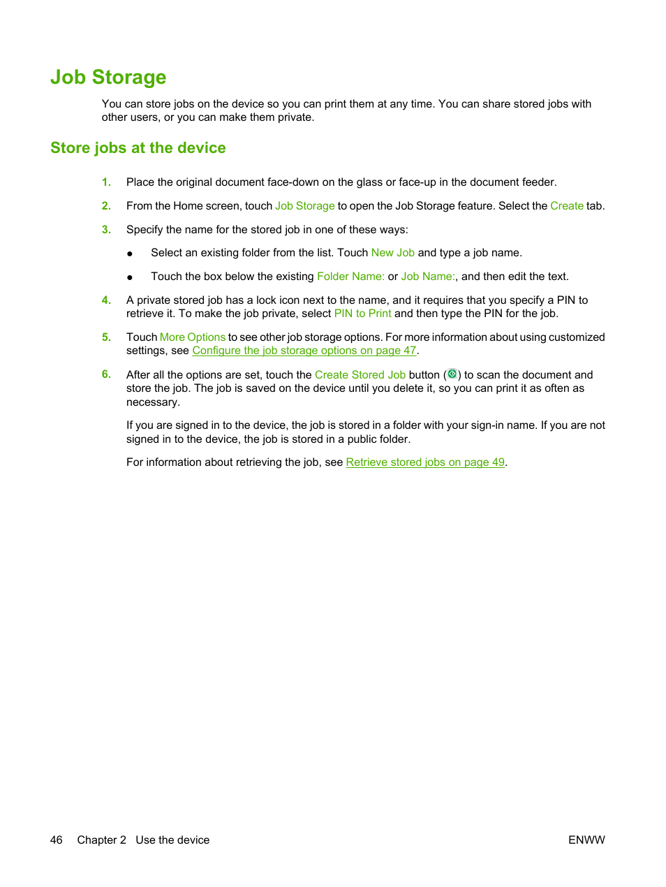 Job storage, Store jobs at the device | HP CM8000 Color Multifunction Printer series User Manual | Page 54 / 104