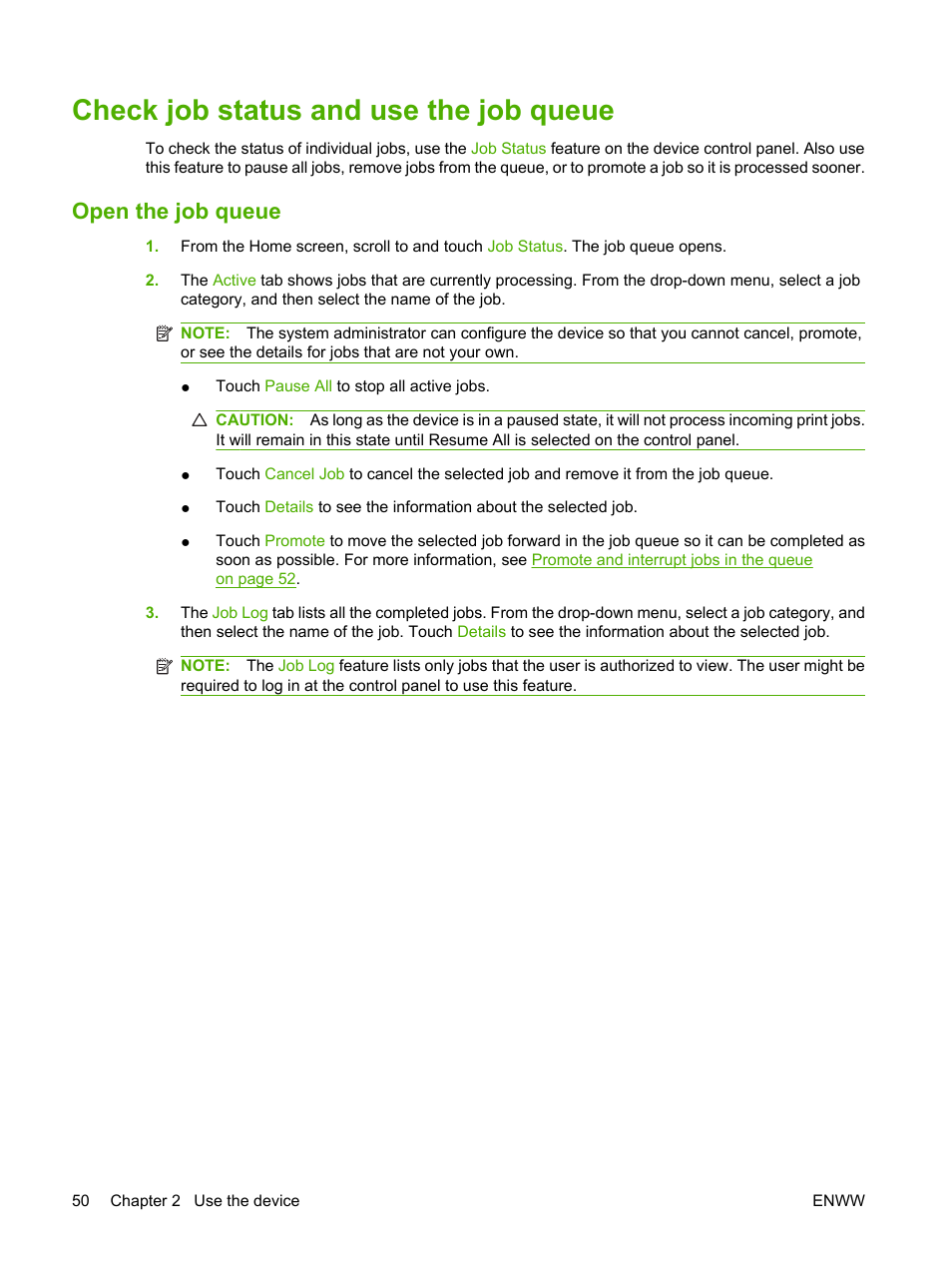 Check job status and use the job queue, Open the job queue | HP CM8000 Color Multifunction Printer series User Manual | Page 58 / 104